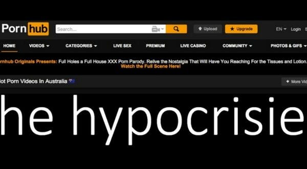 The hypocrisies of Porn hub